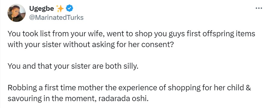 Twitter users criticize a married man for going to shop for his first child baby items with his sister without his wife's consent