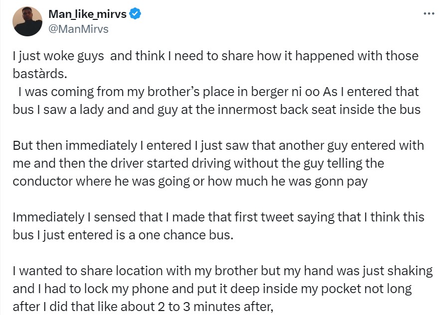 "The guy sitting beside me brought out a knife and threa.tened to st@b me if I didn’t cooperate" - Man narrates how he escaped a one-chance bus