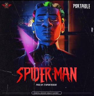 Barely 24 hours after being arrǝstǝd over dǝbt, Portable cooks 'Spiderman' new song praising his climbing abilities